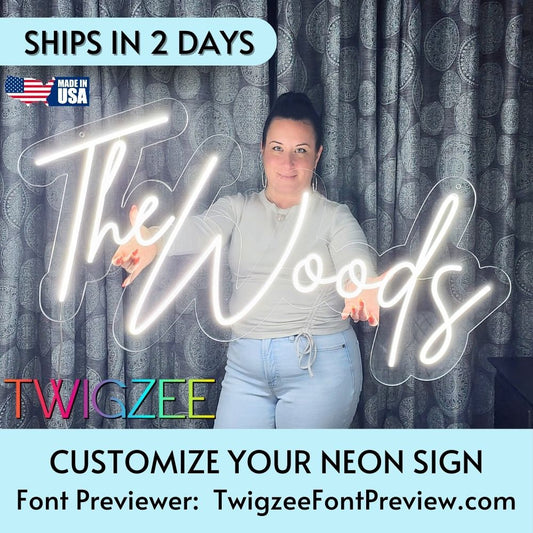 The Woods I Custom Neon Sign | Neon Bedroom Sign | Neon Light | Personalized Gifts | Wedding Backdrop | Name Signs | Wedding Neon Sign | Made in USA