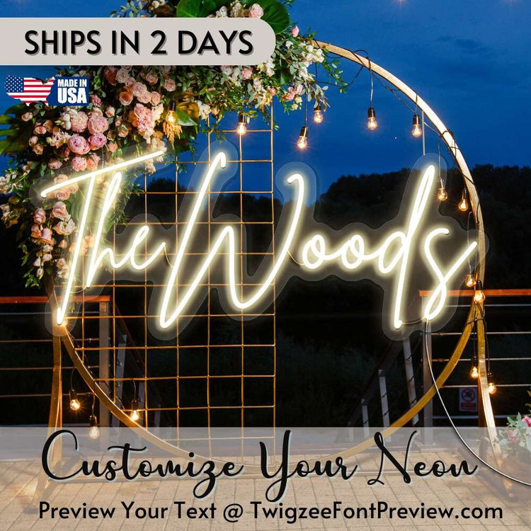 The Woods Neon I Custom Neon Sign | Neon Bedroom Sign | Neon Light | Personalized Gifts | Wedding Backdrop | Name Signs | Wedding Neon Sign | Made in USA