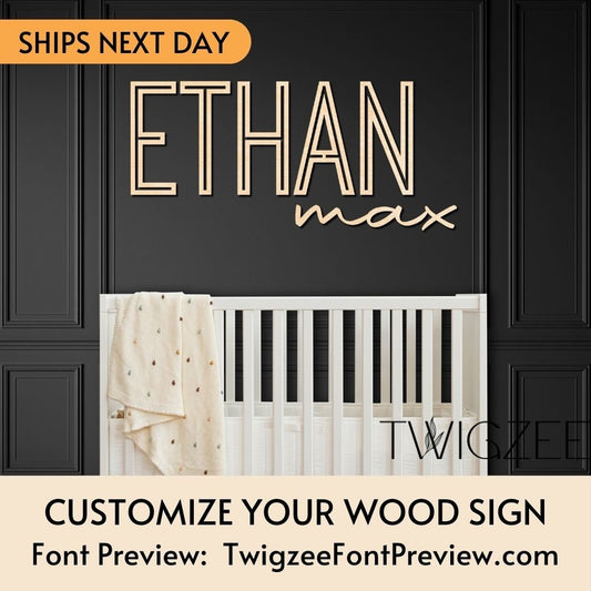 Ethan Max Wood Sign